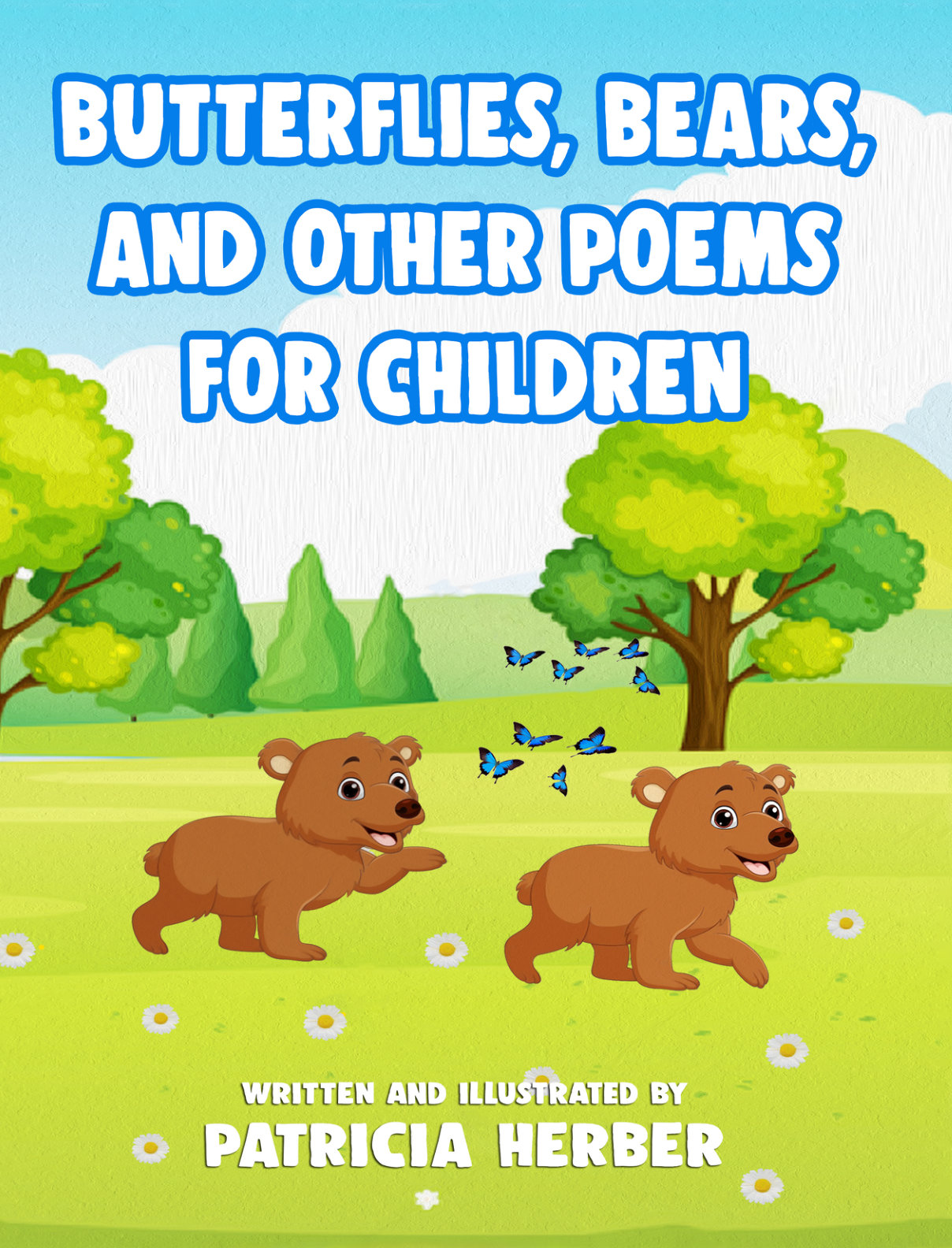 Cover of Butterflies, Bears, and Other Poems for Children, written and illustrated by Patricia Herber